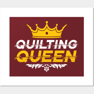 Quilting Queen Posters and Art